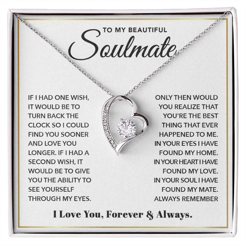 To My Soulmate from Boyfriend Husband - Forever Love Necklace