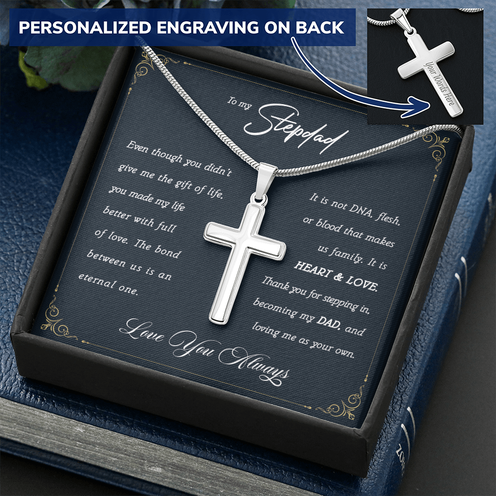 A Special Gift For Your Stepdad - Stainless Cross Necklace - FREE SHIPPING