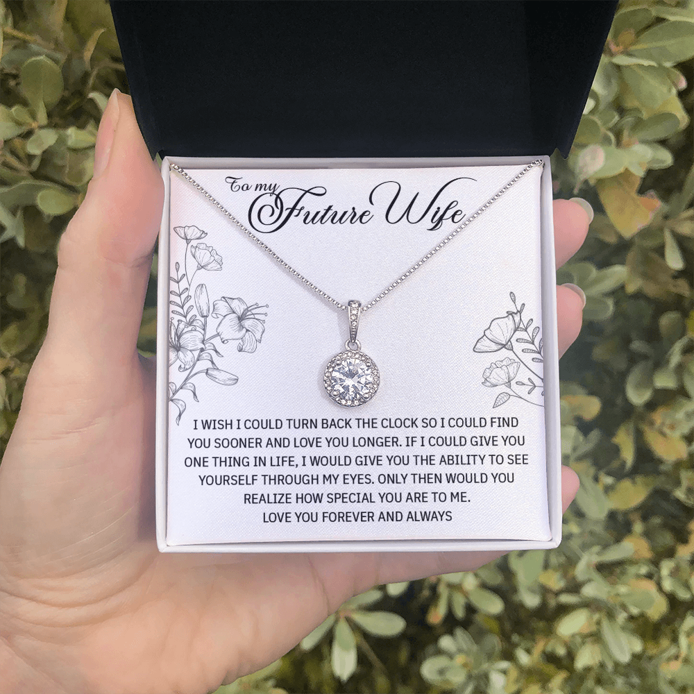 To My Future Wife Gift From Husband - Eternal Hope Necklace