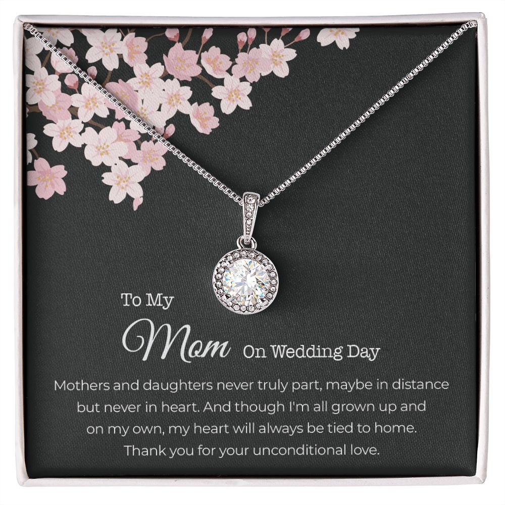 To My Mom on Wedding Day - Necklace Gifts - Eternal Hope