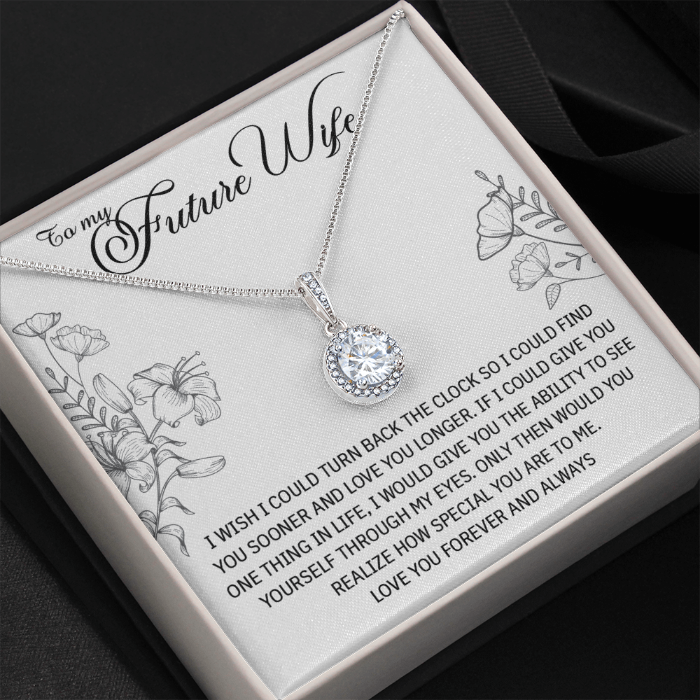 To My Future Wife Gift From Husband - Eternal Hope Necklace