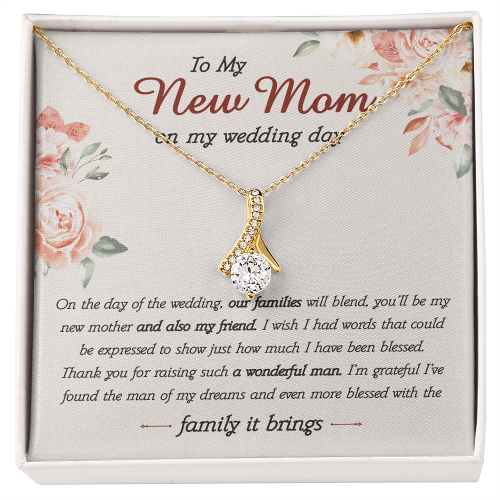 To My New Mom On Wedding Day Necklace - Alluring Beauty