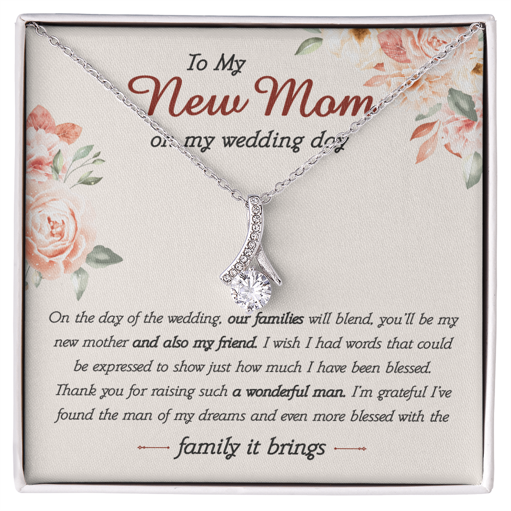 To My New Mom On Wedding Day Necklace - Alluring Beauty