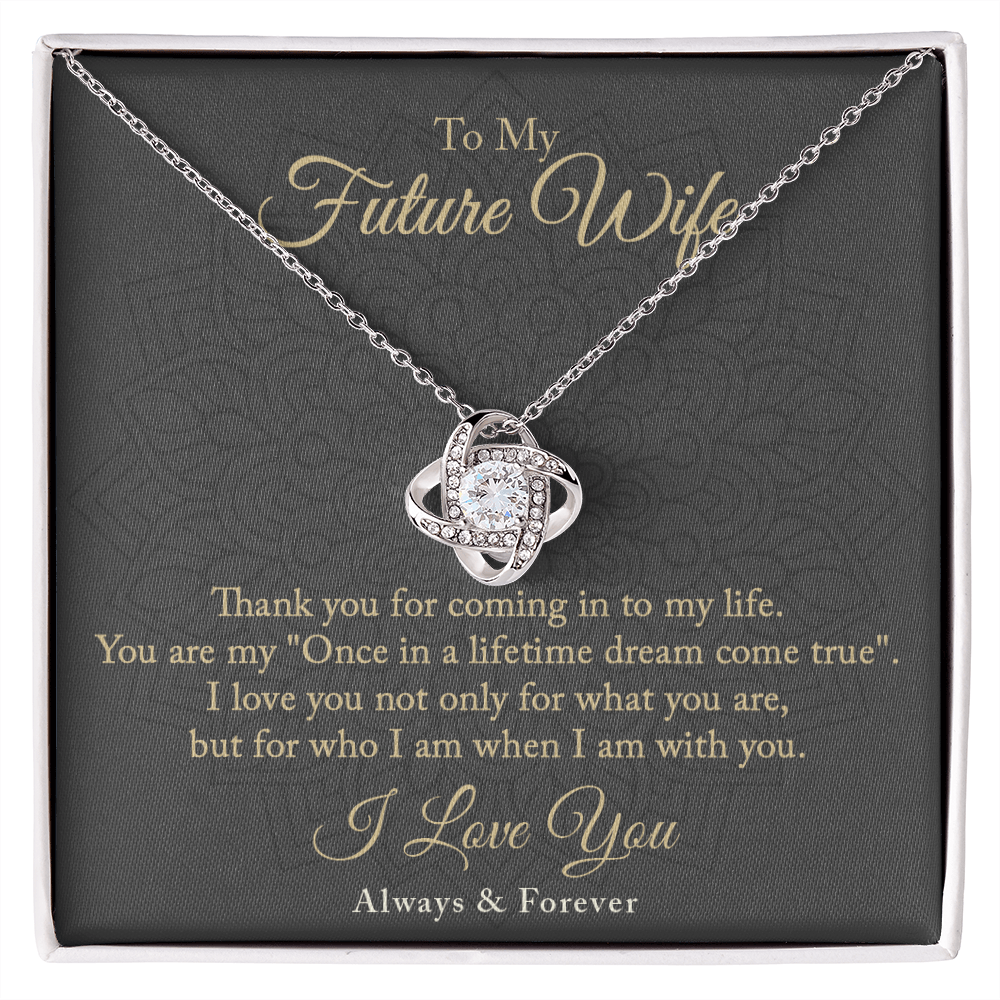 To My Future Wife Gift From Husband  - Love Knot Necklace