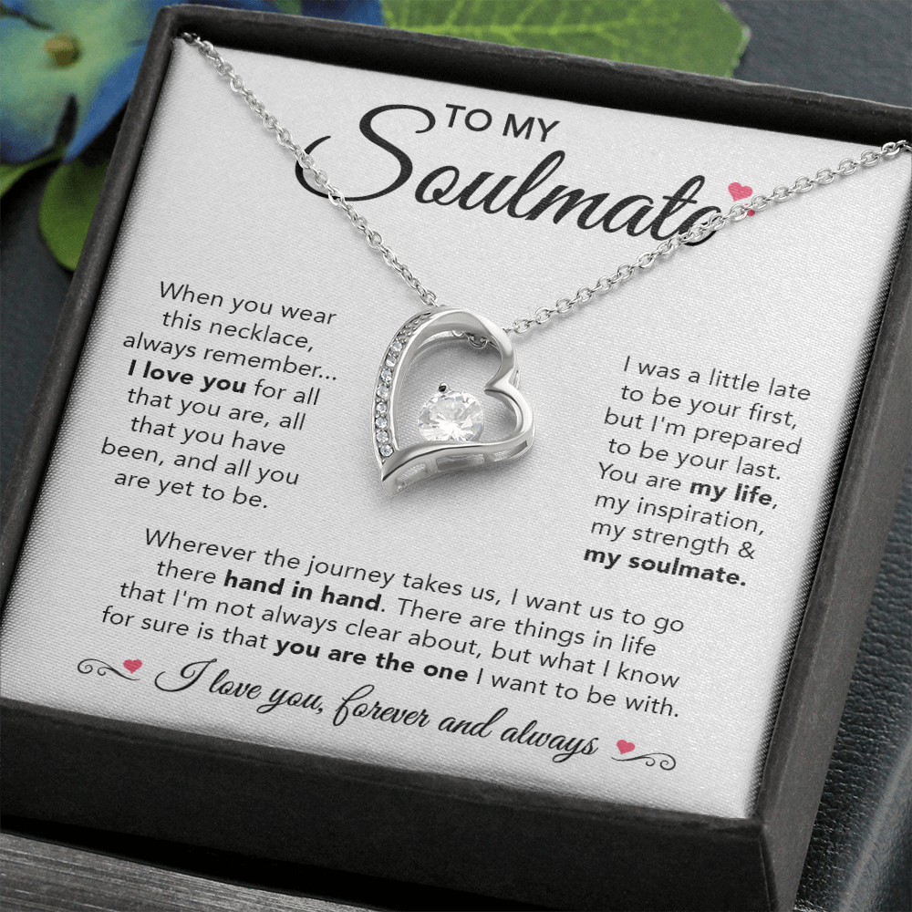 To My Soulmate - Forever Love Necklace - Free shipping