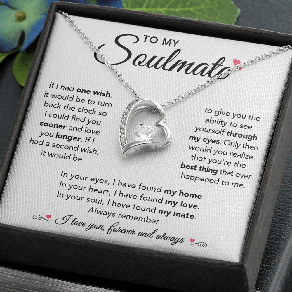 To My Soulmate - Forever Love Necklace - Free shipping