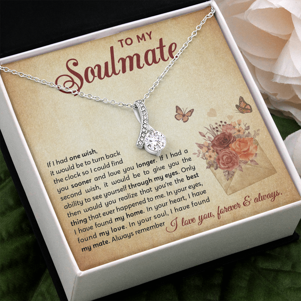 To My Soulmate - Alluring Beauty Necklace - Free shipping