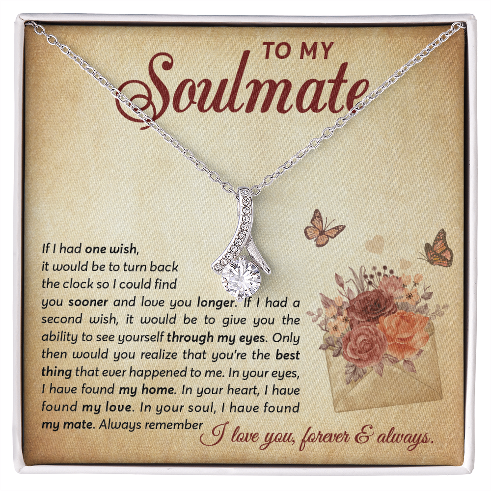 To My Soulmate - Alluring Beauty Necklace - Free shipping